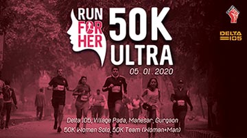 Run for Her 50K Ultra (Woman Runner + Man as Pacer/ Crew & Woman Solo), Coach Ravinder Gurugram